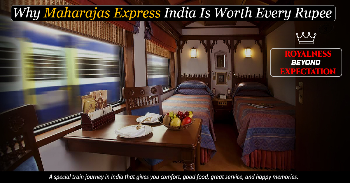 Why Maharajas Express India Is Worth Every Rupee